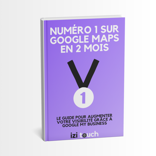 E-Book - Numéro 1 sur Google Maps en 2 Mois
